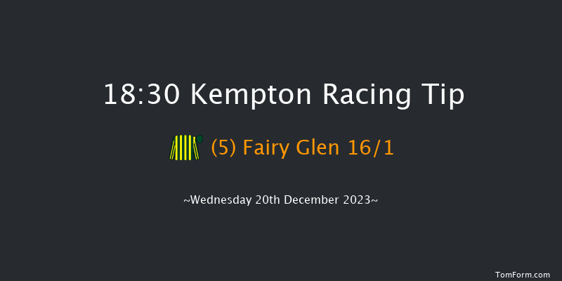 Kempton 18:30 Maiden (Class 5) 8f Wed 13th Dec 2023