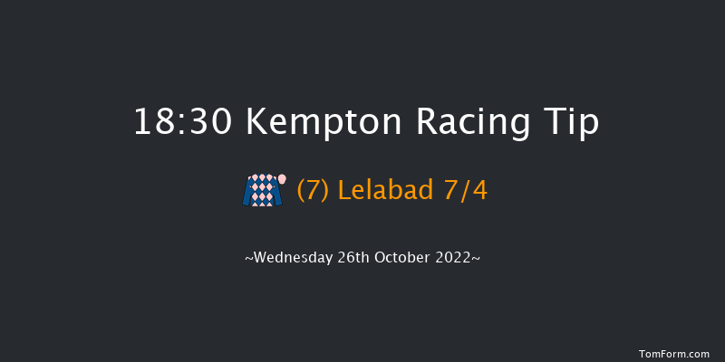 Kempton 18:30 Handicap (Class 5) 8f Wed 19th Oct 2022