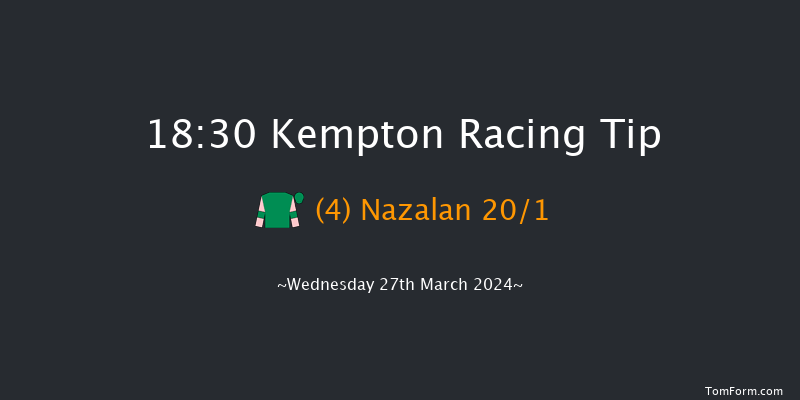 Kempton  18:30
Handicap (Class 3) 7f Sat 16th Mar 2024