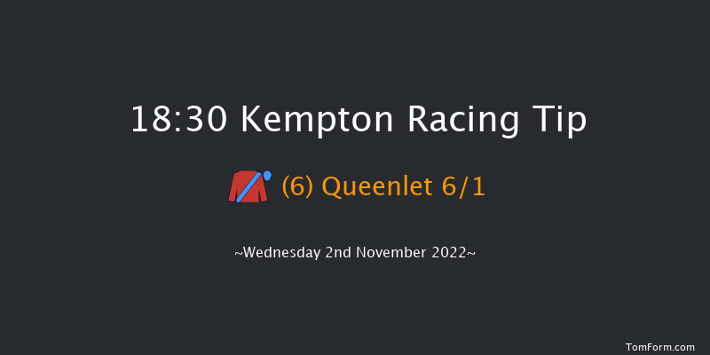 Kempton 18:30 Handicap (Class 3) 7f Mon 31st Oct 2022