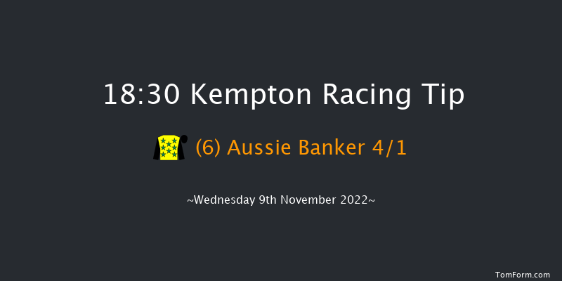 Kempton 18:30 Handicap (Class 5) 8f Mon 7th Nov 2022