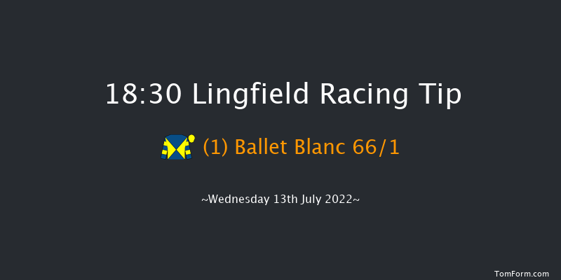 Lingfield 18:30 Stakes (Class 5) 12f Wed 6th Jul 2022