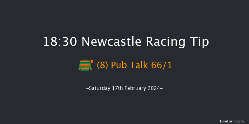 Newcastle  18:30 Handicap (Class 5) 6f Thu 15th Feb 2024