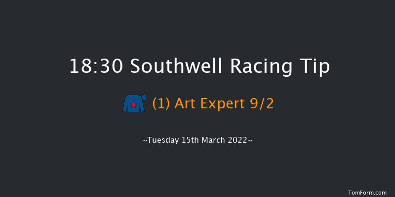 Southwell 18:30 Handicap (Class 6) 11f Thu 10th Mar 2022