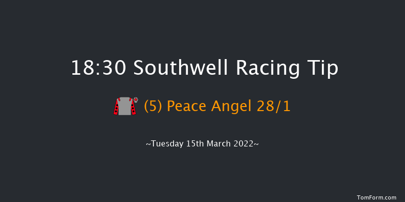 Southwell 18:30 Handicap (Class 6) 11f Thu 10th Mar 2022