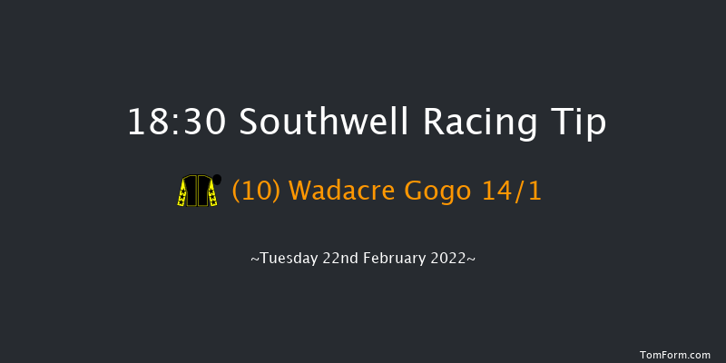 Southwell 18:30 Handicap (Class 6) 14f Fri 18th Feb 2022