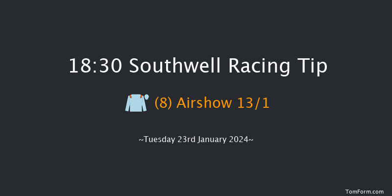 Southwell 18:30 Handicap
(Class 4) 6f Thu 11th Jan 2024