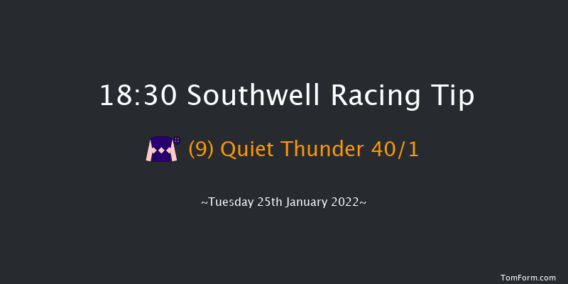 Southwell 18:30 Handicap (Class 6) 16f Mon 24th Jan 2022