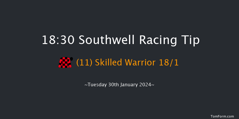 Southwell  18:30 Handicap (Class 3) 8f Thu 25th Jan 2024