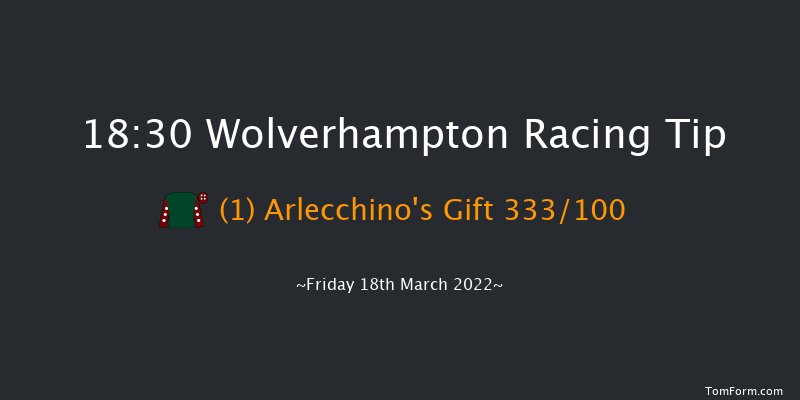 Wolverhampton 18:30 Handicap (Class 6) 6f Thu 17th Mar 2022