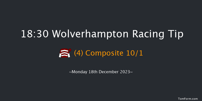 Wolverhampton 18:30 Maiden (Class 5) 12f Sat 16th Dec 2023