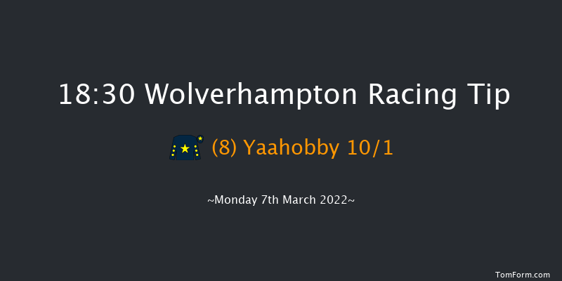 Wolverhampton 18:30 Handicap (Class 4) 6f Mon 28th Feb 2022