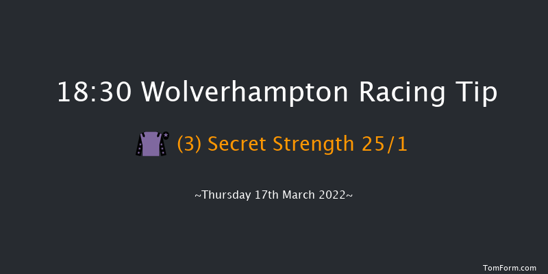 Wolverhampton 18:30 Handicap (Class 4) 6f Mon 14th Mar 2022