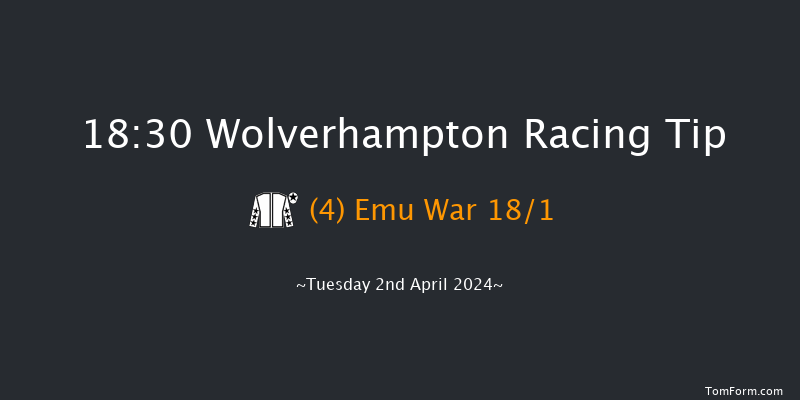 Wolverhampton  18:30 Handicap (Class 5) 6f Mon 1st Apr 2024