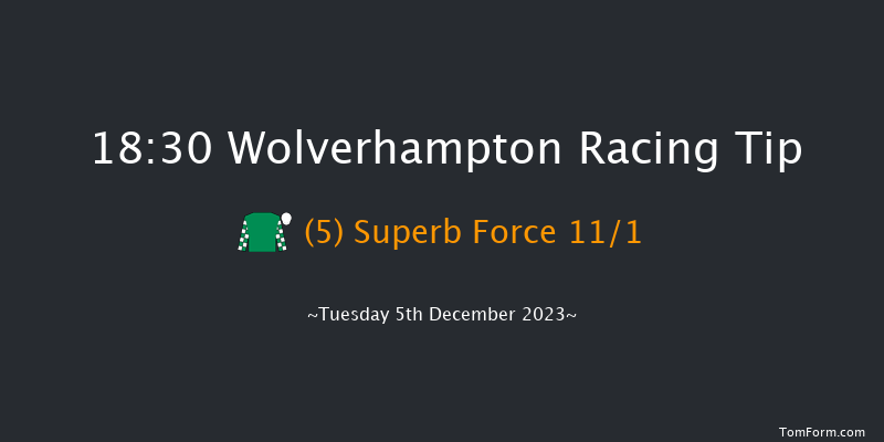 Wolverhampton 18:30 Maiden (Class 4) 7f Mon 4th Dec 2023