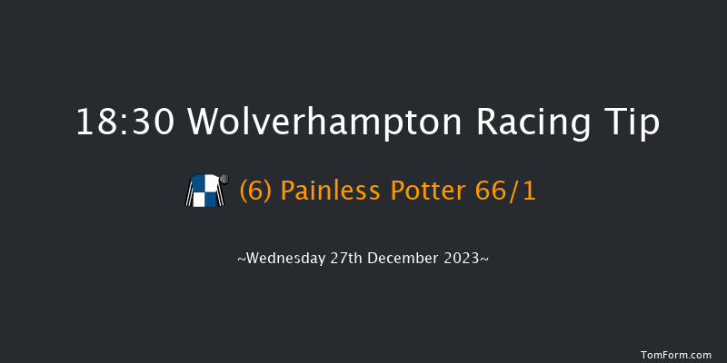 Wolverhampton 18:30 Handicap (Class 5) 14f Tue 26th Dec 2023