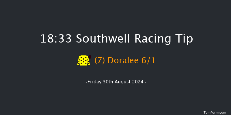 Southwell  18:33 Handicap (Class 6) 5f  Thu 29th Aug 2024