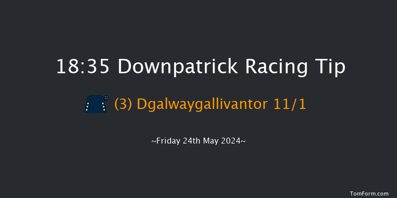 Downpatrick  18:35 Maiden Chase 20f Fri 10th May 2024