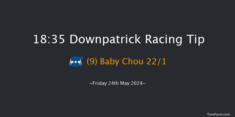 Downpatrick  18:35 Maiden Chase 20f Fri 10th May 2024