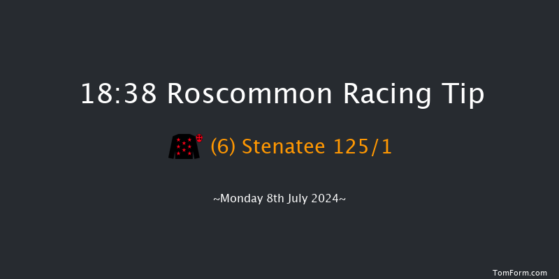 Roscommon  18:38 Maiden Hurdle 16f Tue 2nd Jul 2024