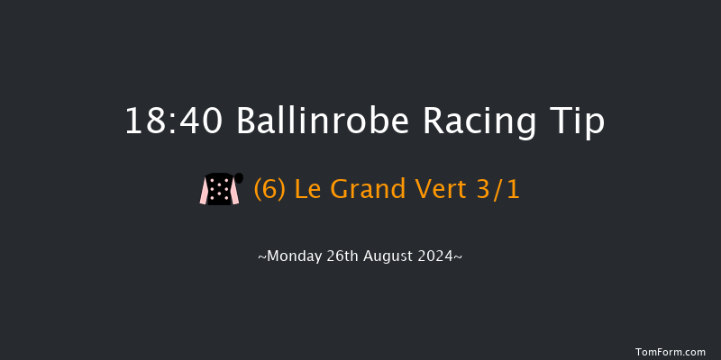 Ballinrobe  18:40 Handicap Hurdle 22f Mon 24th Jun 2024