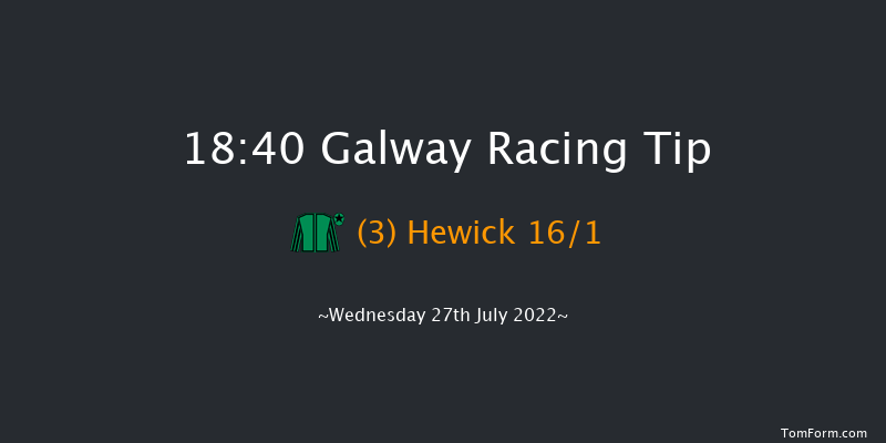 Galway 18:40 Handicap Chase 22f Tue 26th Jul 2022