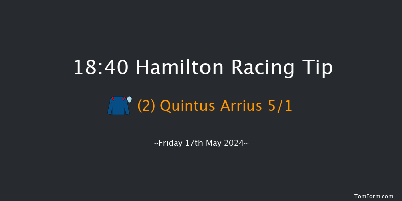 Hamilton  18:40 Handicap (Class 4) 6f Sun 5th May 2024