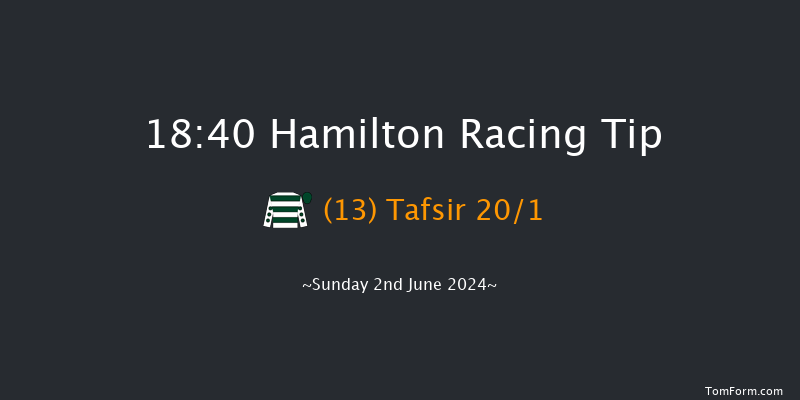 Hamilton  18:40 Handicap (Class 5) 11f Wed 29th May 2024