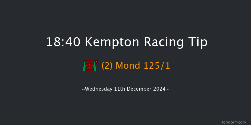 Kempton  18:40 Handicap (Class 4) 7f Wed 4th Dec 2024