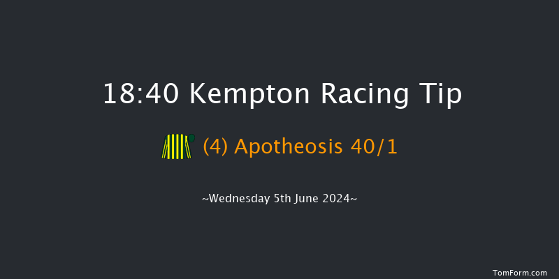 Kempton  18:40 Stakes (Class
4) 7f Wed 29th May 2024