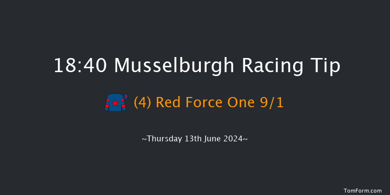 Musselburgh  18:40 Handicap
(Class 5) 16f Sat 1st Jun 2024