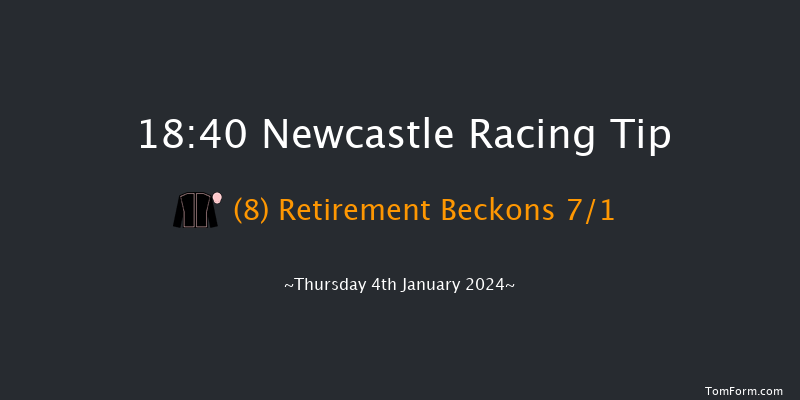 Newcastle 18:40 Stakes (Class 6) 7f Mon 1st Jan 2024