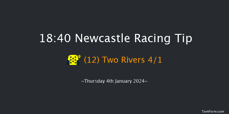 Newcastle 18:40 Stakes (Class 6) 7f Mon 1st Jan 2024