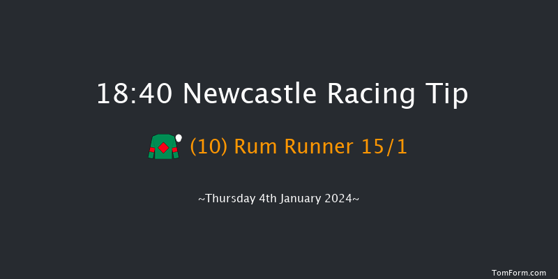 Newcastle 18:40 Stakes (Class 6) 7f Mon 1st Jan 2024