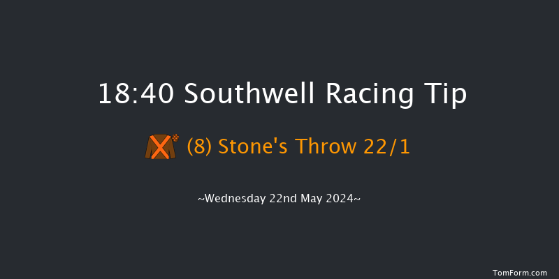 Southwell  18:40 NH Flat Race (Class 5) 16f Tue 14th May 2024