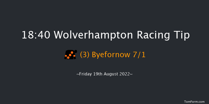 Wolverhampton 18:40 Handicap (Class 5) 6f Wed 17th Aug 2022