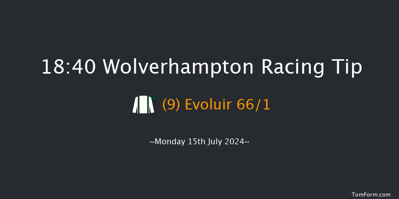 Wolverhampton  18:40 Stakes (Class 6) 7f Mon 8th Jul 2024