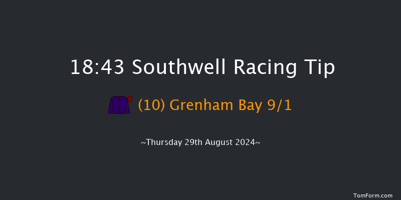 Southwell  18:43 Handicap (Class 4) 6f Mon 26th Aug 2024