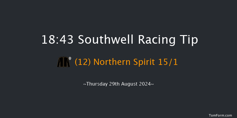 Southwell  18:43 Handicap (Class 4) 6f Mon 26th Aug 2024