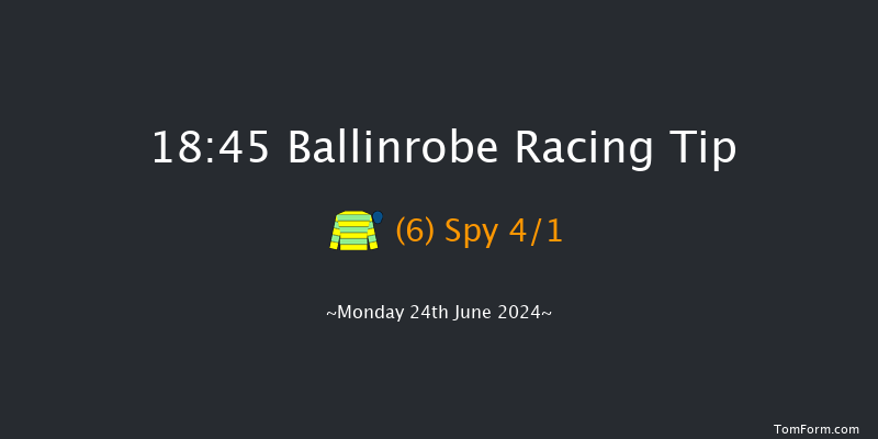 Ballinrobe  18:45 Handicap 10f Tue 28th May 2024