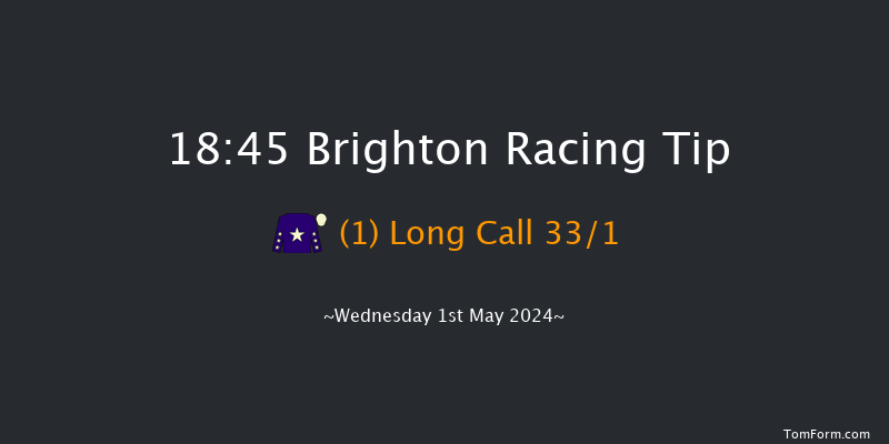 Brighton  18:45 Handicap (Class 6) 10f Tue 30th Apr 2024