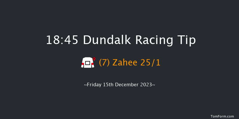 Dundalk 18:45 Handicap 8f Wed 13th Dec 2023