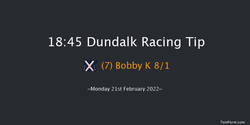 Dundalk 18:45 Handicap 7f Fri 18th Feb 2022