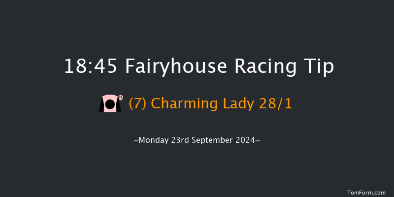 Fairyhouse  18:45 Handicap 6f Wed 10th Jul 2024