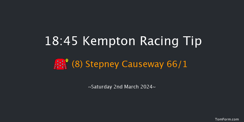 Kempton  18:45 Handicap (Class 4) 12f Wed 28th Feb 2024