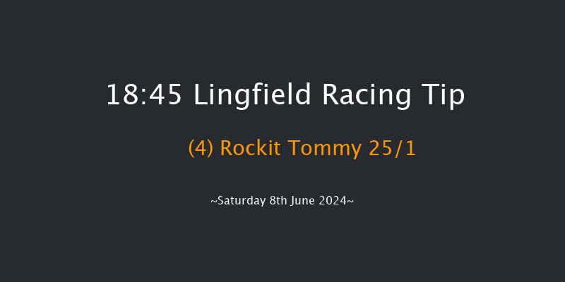 Lingfield  18:45 Handicap (Class 4) 10f Tue 4th Jun 2024