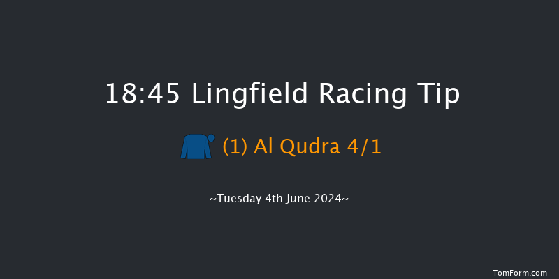 Lingfield  18:45 Stakes (Class 5) 6f Sat 1st Jun 2024