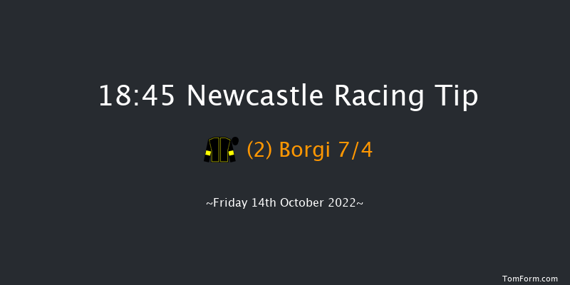 Newcastle 18:45 Stakes (Class 5) 8f Tue 11th Oct 2022