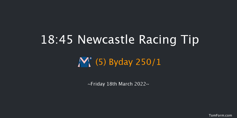 Newcastle 18:45 Stakes (Class 5) 5f Wed 16th Mar 2022