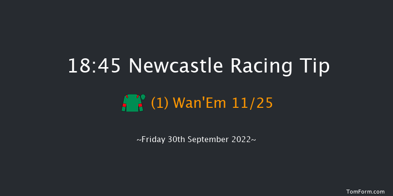 Newcastle 18:45 Stakes (Class 5) 8f Wed 28th Sep 2022